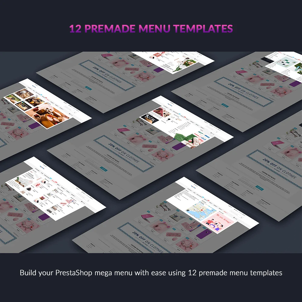 PrestaShop mega menu module provides 12 premade menu templates PrestaShop mega menu module provides 12 premade menu templates
