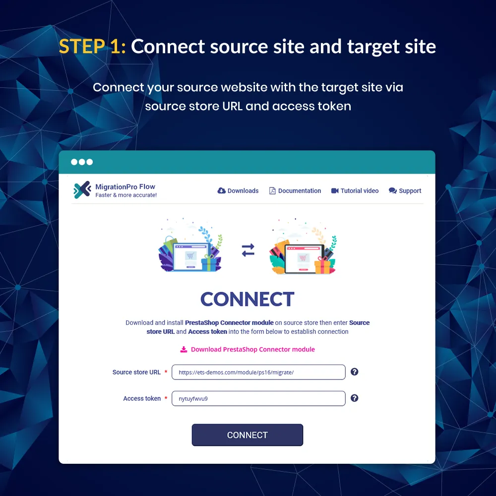 The first step to migrate a PrestaShop website: connect source site and target site