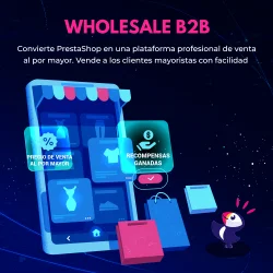 Presentación del módulo de venta al por mayor PrestaShop