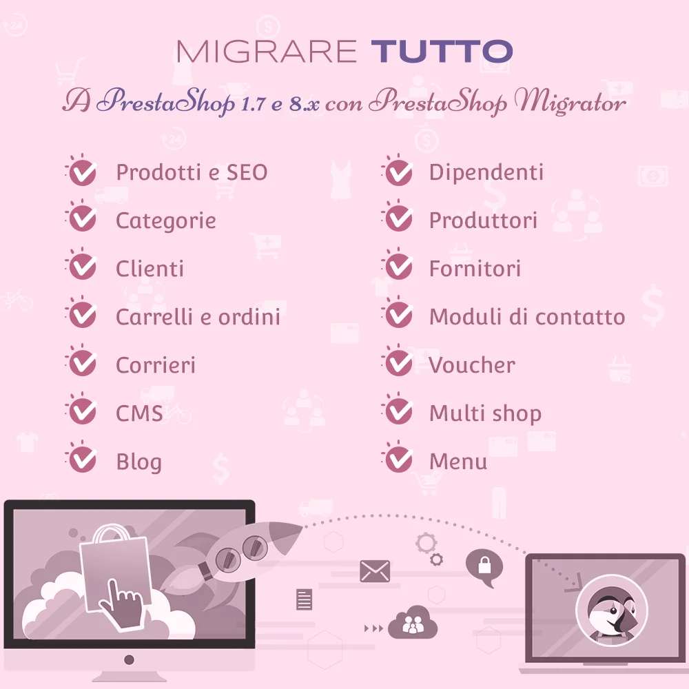 Migrare tutto con il modulo di migrazione PrestaShop