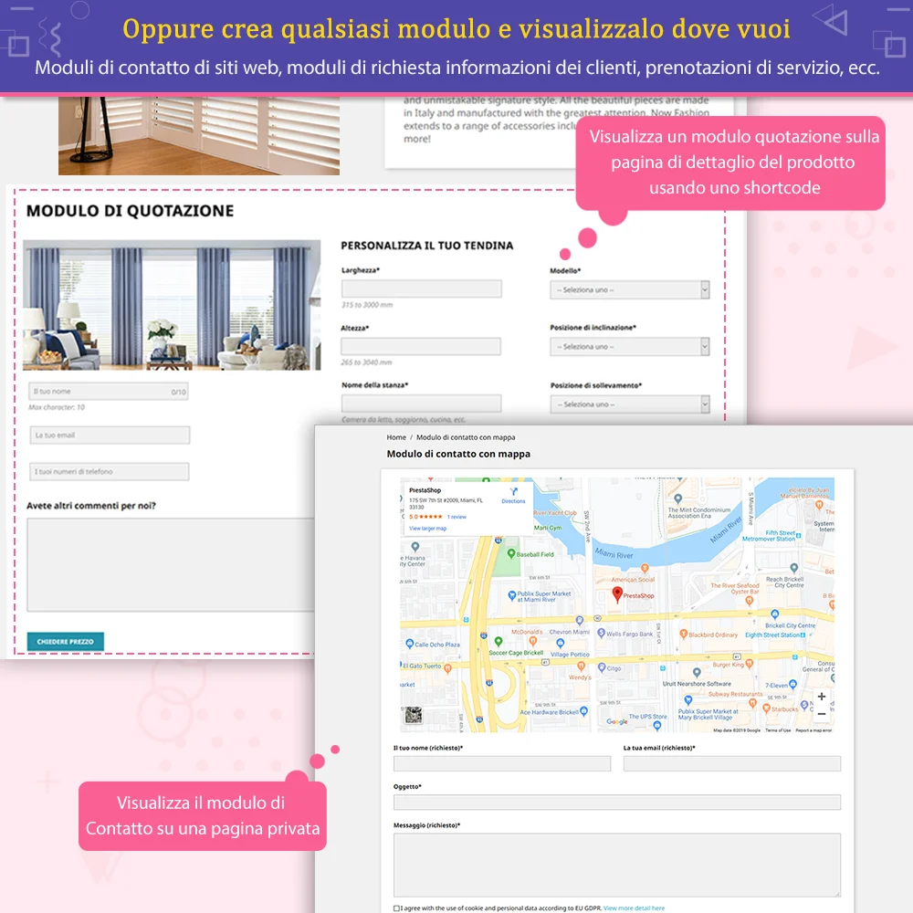 Crea qualsiasi tipo di modulo e mostralo ovunque