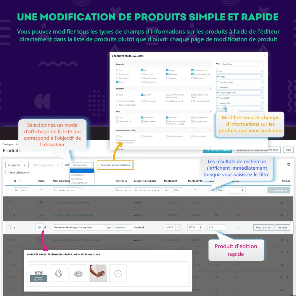 Édition rapide et simple des produits avec fonction d'édition en direct