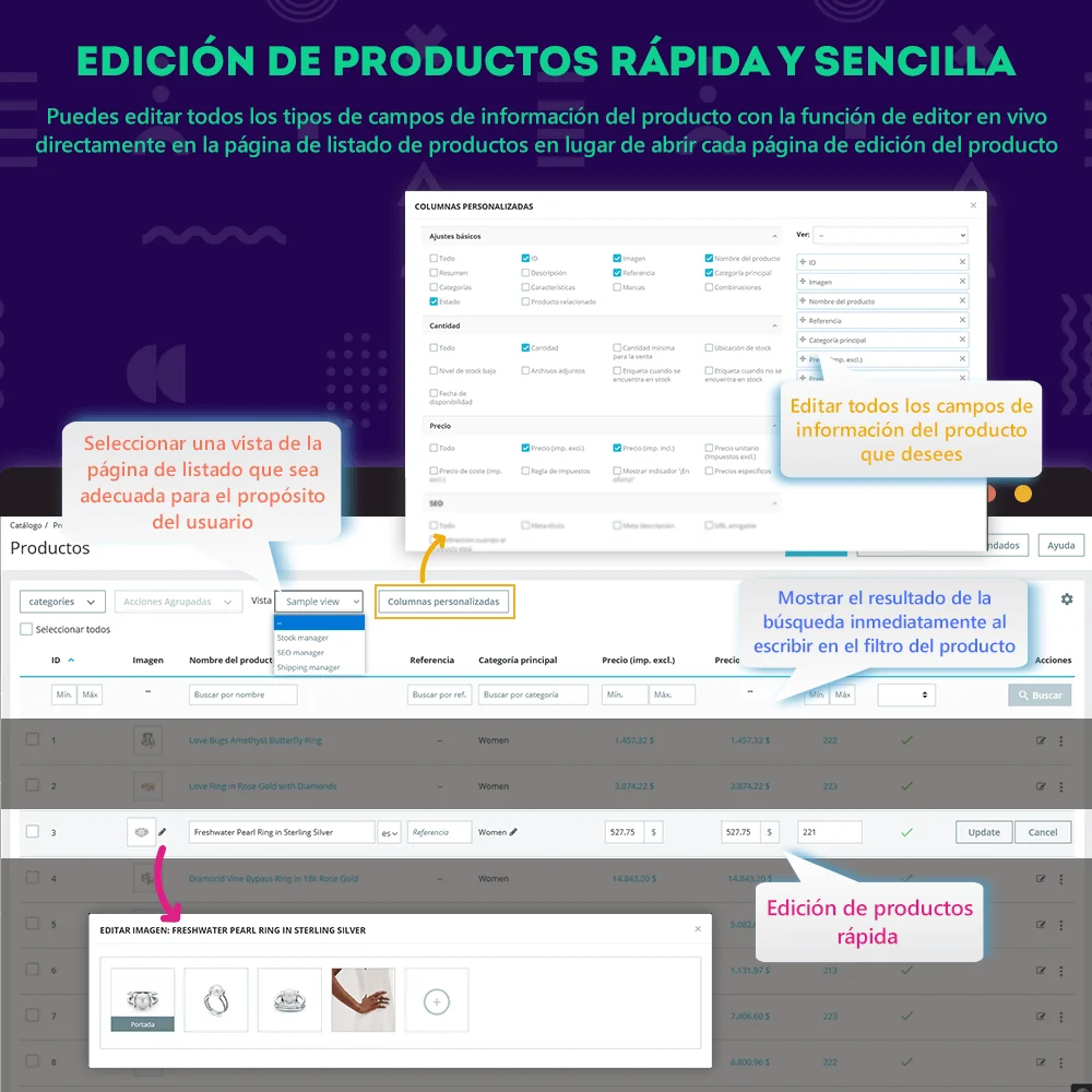 Edición rápida y sencilla de productos con función de edición en vivo Edición rápida y sencilla de productos con función de edición en vivo