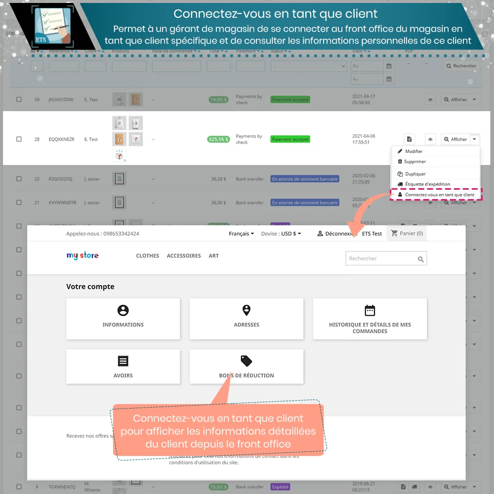 Le module exporter les commandes PrestaShop permet à l'administrateur de se connecter en tant que client