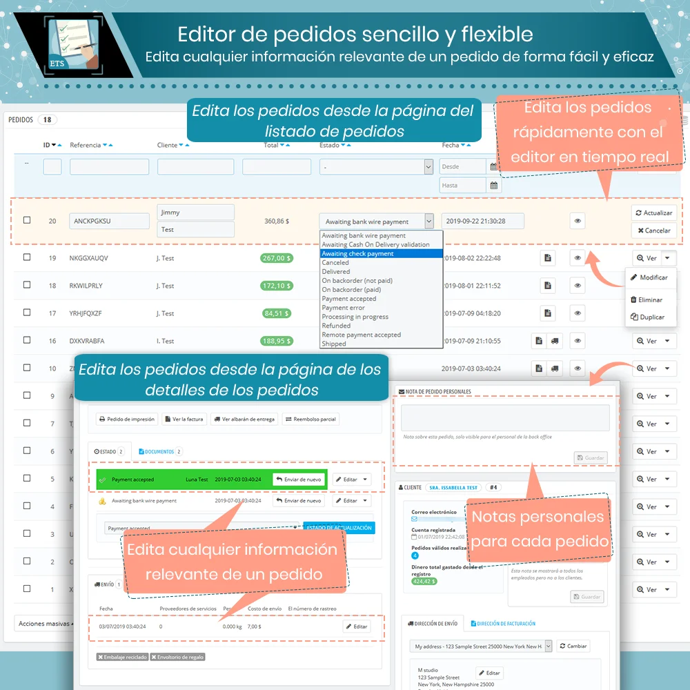 Edición de pedidos sencilla y flexible Edición de pedidos sencilla y flexible