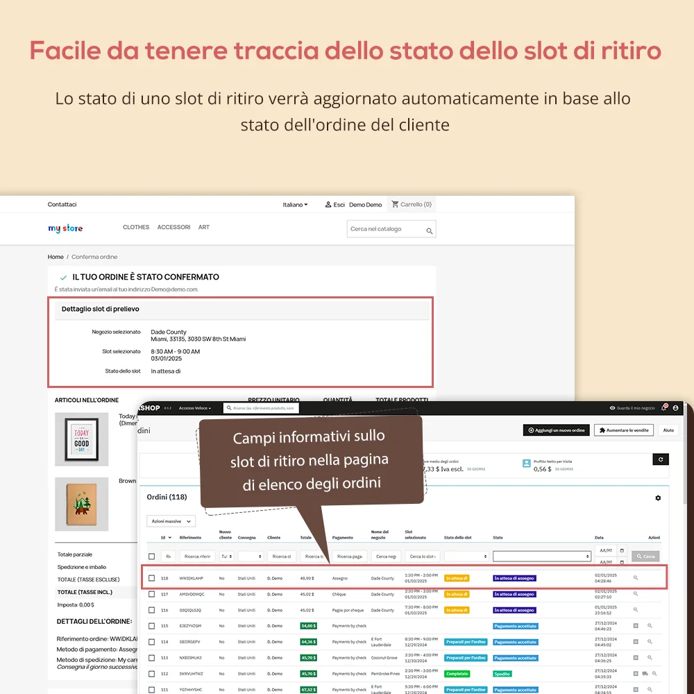 Facile da tenere traccia dello stato dello slot di ritiro