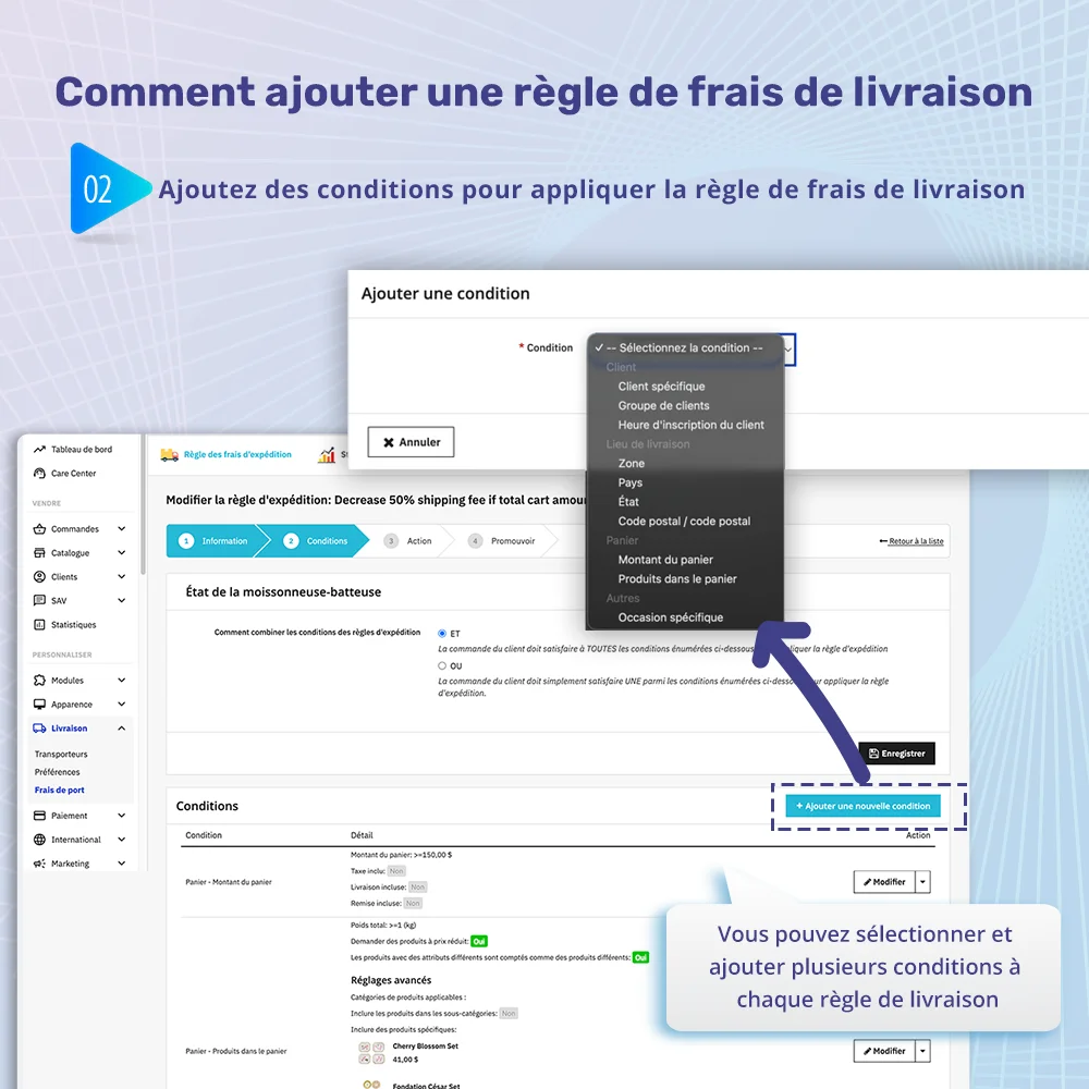 Étape 2 : Ajoutez des conditions pour appliquer la règle de frais de livraison