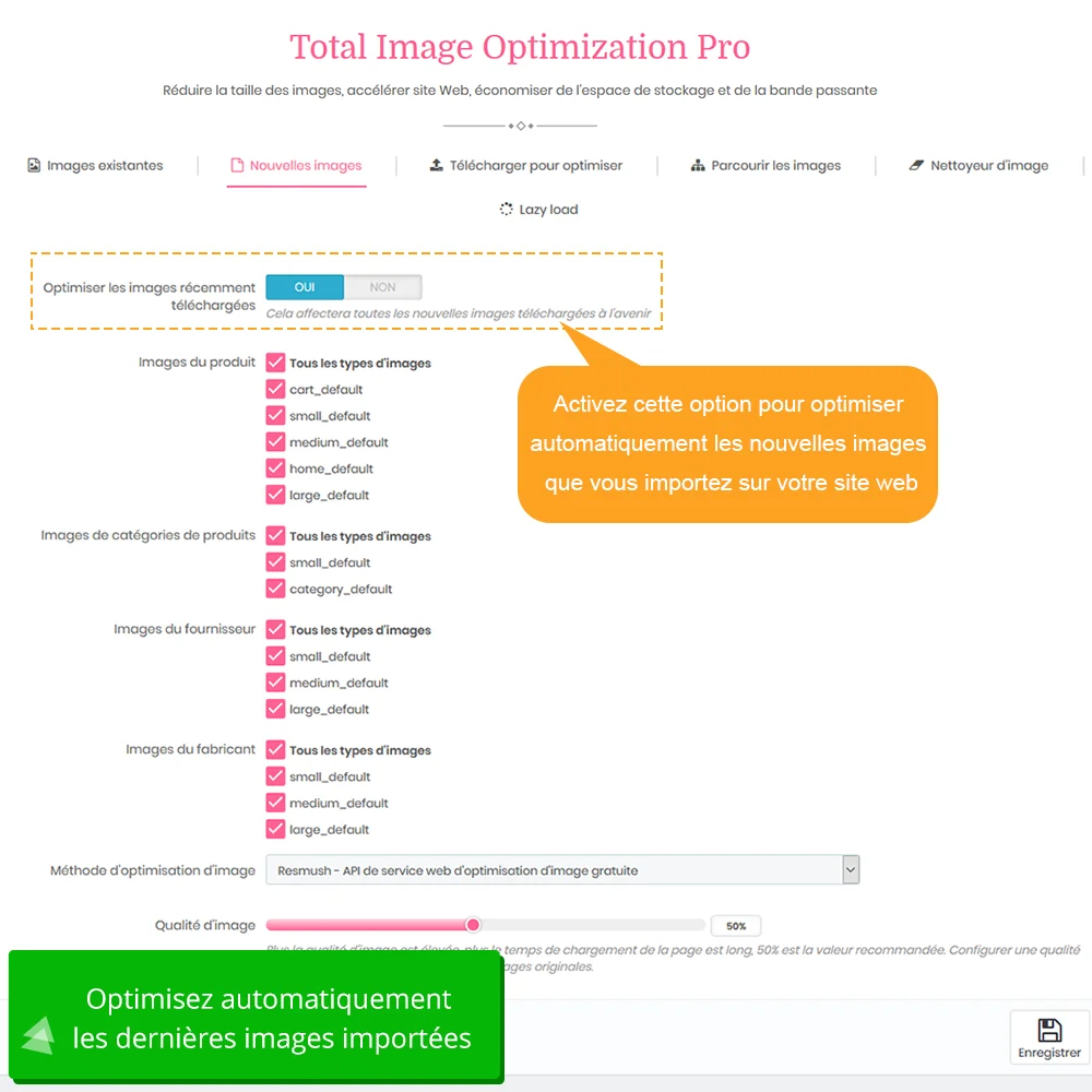 Optimiser automatiquement les images nouvellement téléchargées