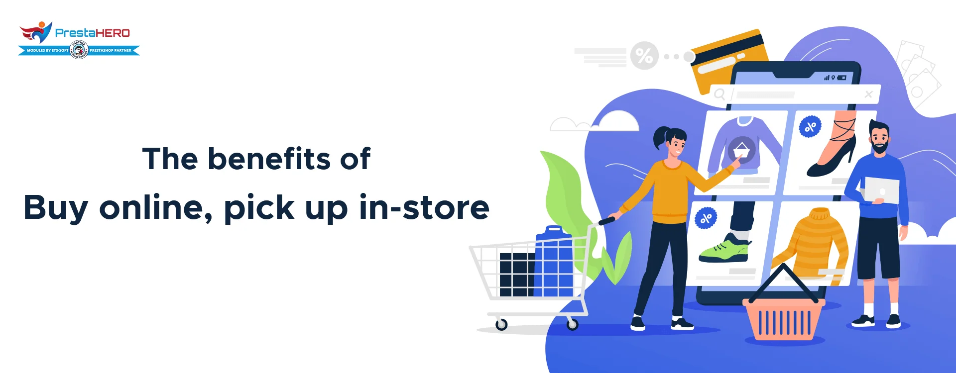 How “Buy Online, Pick Up In-Store” gives sellers and customers an edge How “Buy Online, Pick Up In-Store” gives sellers and customers an edge