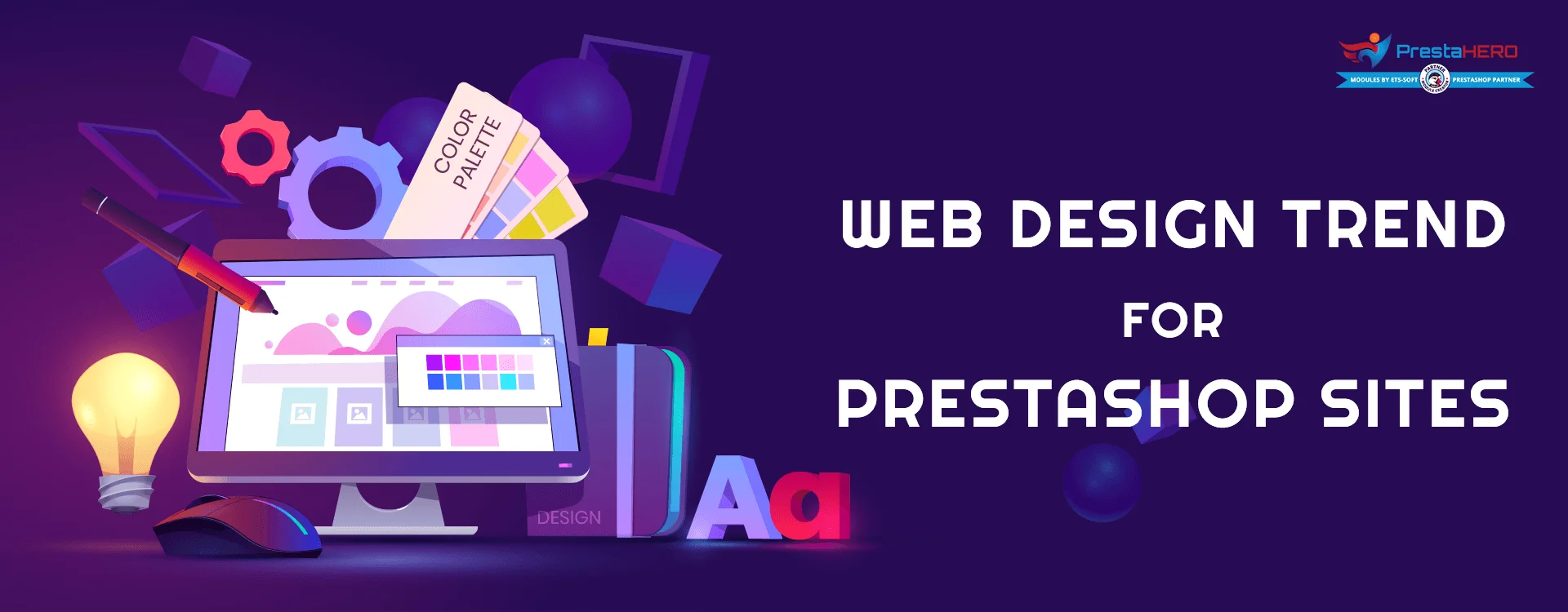 Web design trend for PrestaShop Web design trend for PrestaShop