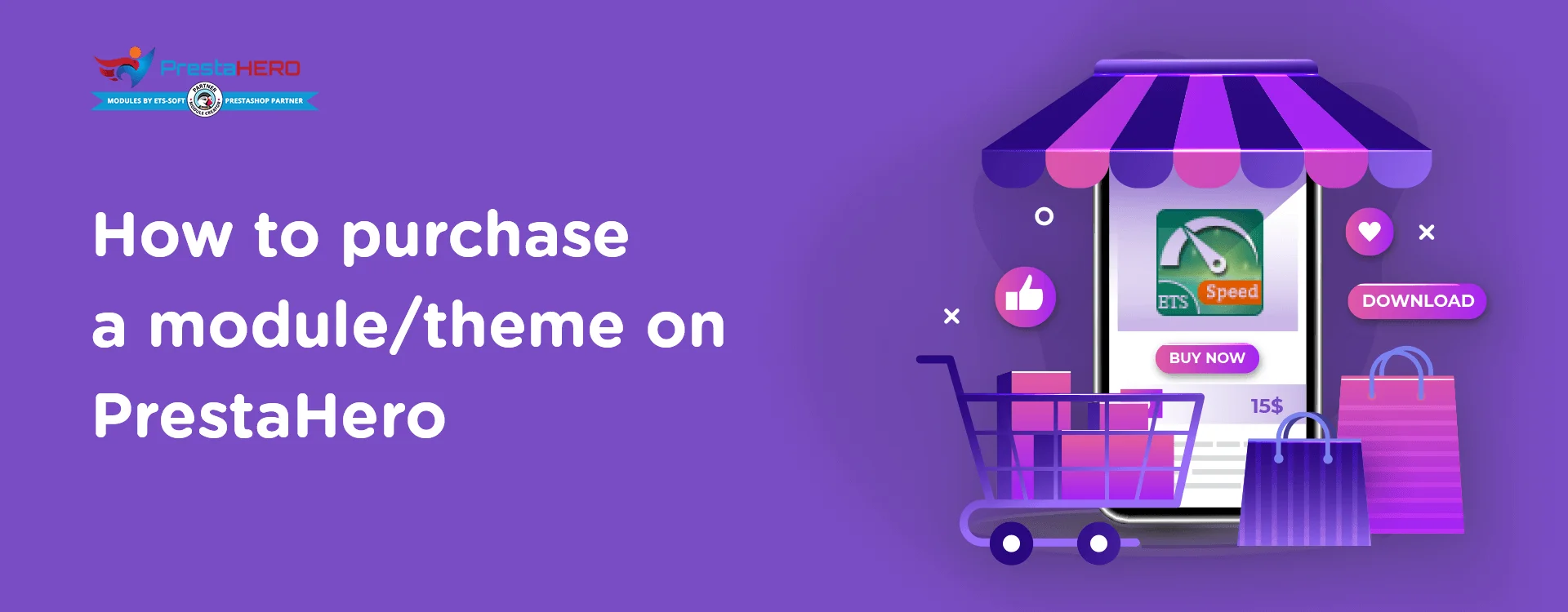 How to purchase an item on PrestaHero? How to purchase an item on PrestaHero?