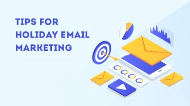 Tips for holiday email marketing