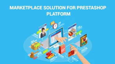What is marketplace and how to build your own PrestaShop marketplace?