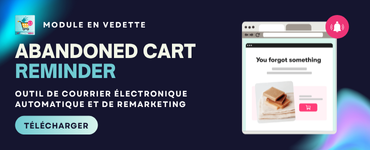 Module de relance de panier abandonné pour PrestaShop